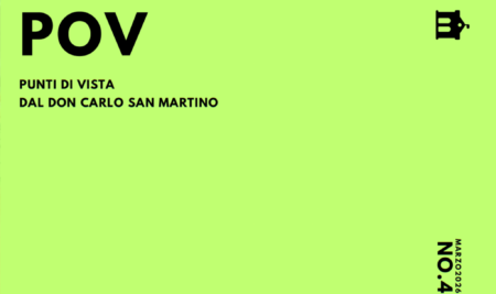 POV – IL QUARTO NUMERO DEL MAGAZINE FIRMATO DON CARLO SAN MARTINO